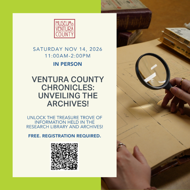 Ventura County Chronicles: Unveiling the Archives! for Students