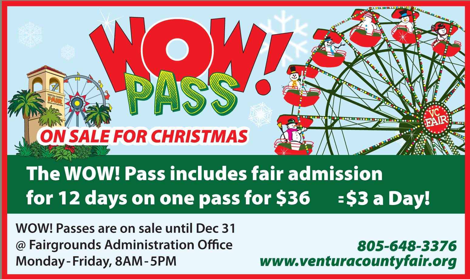 wow pass | Downtown Ventura